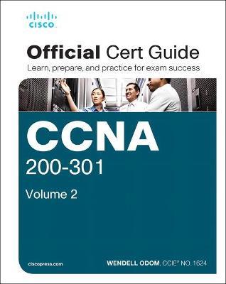 CCNA 200-301 Official Cert Guide, Volume 2 - Wendell Odom - cover