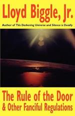 The Rule of the Door and Other Fanciful Regulations