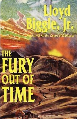 The Fury Out of Time - Lloyd Biggle - cover