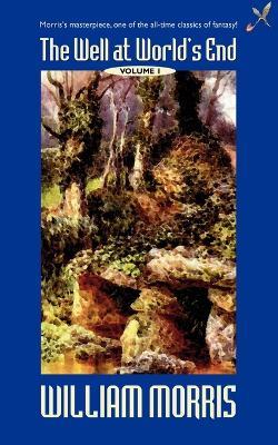 The Well at the World's End - William Morris - cover