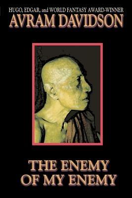 The Enemy of My Enemy - Avram Davidson - cover