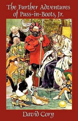 The Further Adventures of Puss-In-Boots, Jr. - David Cory - cover