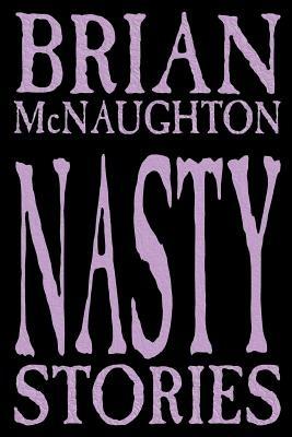 Nasty Stories - Brian McNaughton - cover