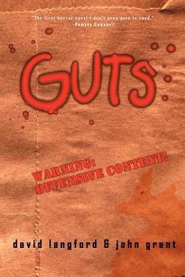 Guts: A Comedy of Manners - David Langford,John Grant - cover
