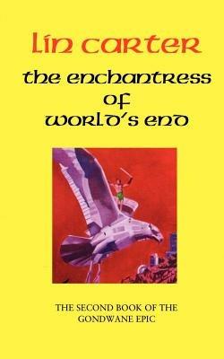 The Enchantress of World's End - Lin Carter - cover