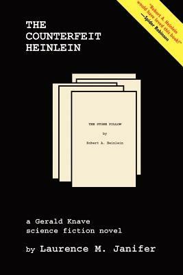 The Counterfeit Heinlein - Laurence M. Janifer - cover