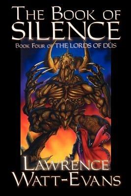 The Book of Silence - Lawrence Watt-Evans - cover