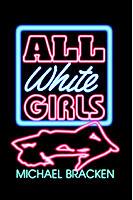 All White Girls