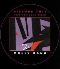 How Pictures Work - Molly Bang - cover