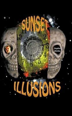 Sunset Illusions - Stephen Bilunka - cover