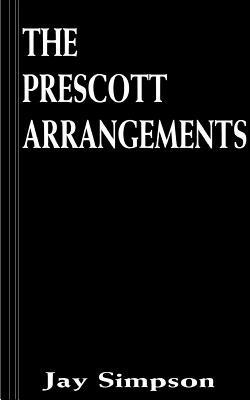 The Prescott Arrangements - Jay Simpson - cover