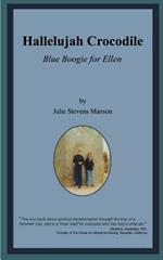 Hallelujah Crocodile: Blue Boogie for Ellen