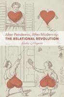 After Pandemic, After Modernity - The Relational Revolution - Giulio Maspero - cover