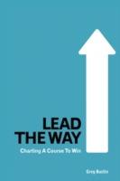 Lead the Way: Charting a Course to Win