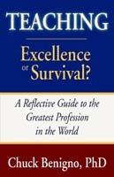 Teaching: Excellence or Survival