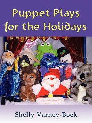 Puppet Plays for the Holidays - Shelly Varney-Bock - cover