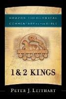 1 & 2 Kings - Peter J. Leithart,R. Reno,Robert Jenson - cover