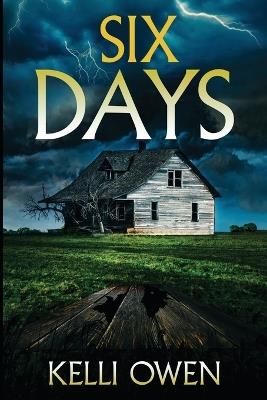 Six Days - Kelli Owen - cover