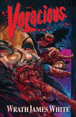 Voracious - Wrath James White - cover