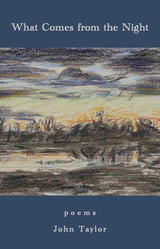 What Comes from the Night