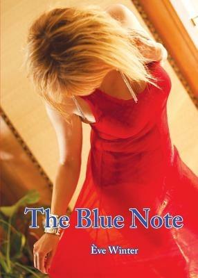 The Blue Note - Ve Winter,Eve Winter - cover