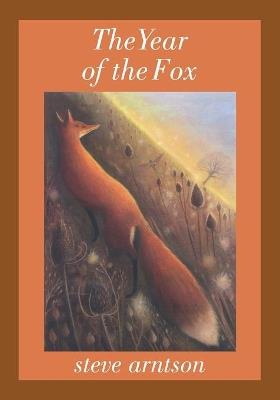 The Year of the Fox: A Burning Man Memoir - Steve Arntson - cover