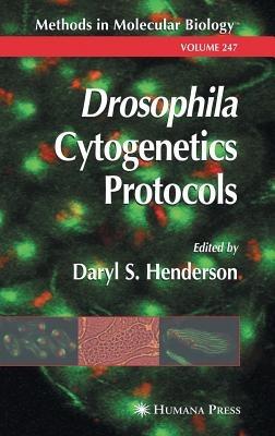 Drosophila Cytogenetics Protocols - cover