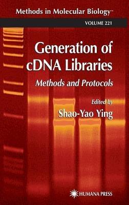 Generation of cDNA Libraries: Methods and Protocols - cover