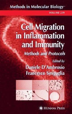 Cell Migration in Inflammation and Immunity: Methods and Protocols - cover