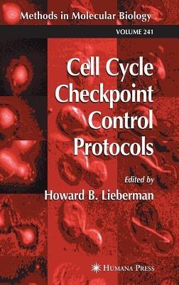 Cell Cycle Checkpoint Control Protocols - cover