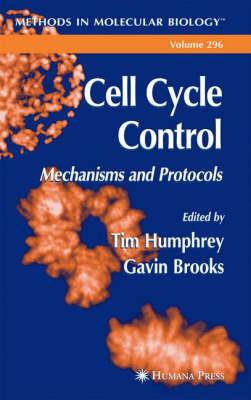 Cell Cycle Control: Mechanisms and Protocols - cover