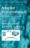 Adoptive Immunotherapy: Methods and Protocols - cover