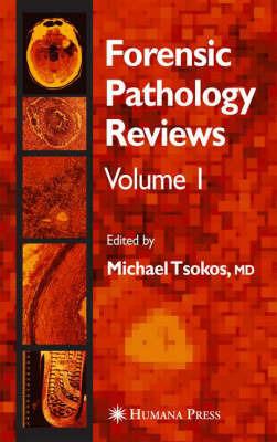 Forensic Pathology Reviews - Michael Tsokos - cover