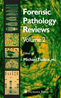 Forensic Pathology Reviews Vol    2 - cover