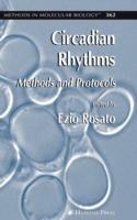 Circadian Rhythms: Methods and Protocols - cover