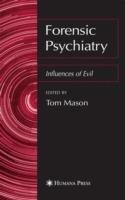 Forensic Psychiatry: Influences of Evil - cover