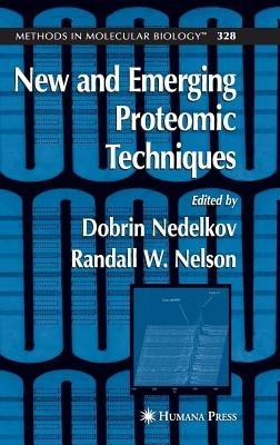 New and Emerging Proteomic Techniques - cover