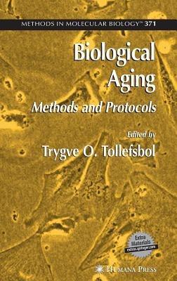 Biological Aging: Methods and Protocols - cover