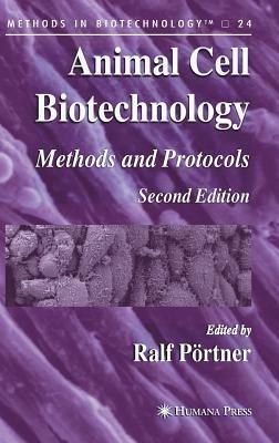Animal Cell Biotechnology: Methods and Protocols - cover