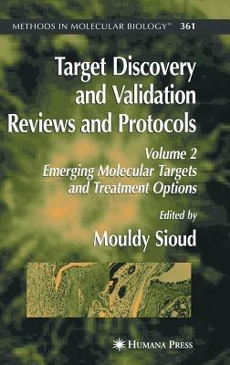 Target Discovery and Validation Reviews and Protocols: Emerging Molecular Targets and Treatment Options,Volume 2 - cover