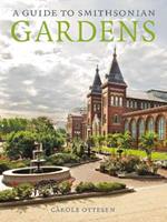 Guide to Smithsonian Gardens