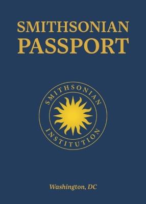 Smithsonian Passport - Smithsonian Institution - cover