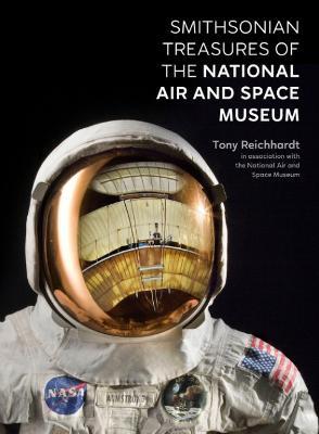 Smithsonian Treasure of the Natioal Air and Space Museum - Tony Reichhardt - cover