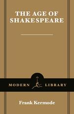 The Age of Shakespeare