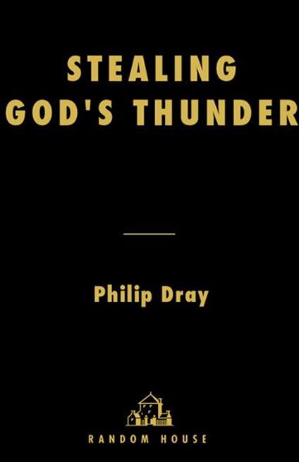 Stealing God's Thunder