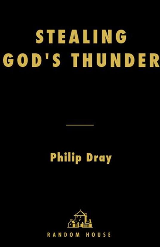 Stealing God's Thunder