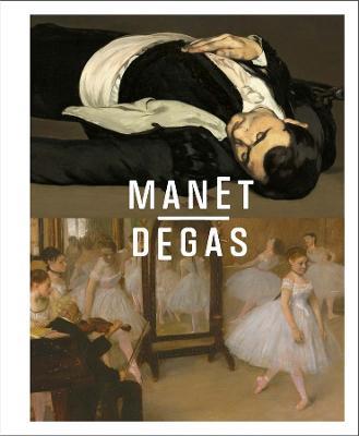 Manet/Degas - Stephan Wolohojian,Ashley Dunn - cover