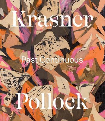Krasner and Pollock: Past Continuous - David Breslin,Brinda Kumar - cover