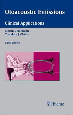 Otoacoustic Emissions: Clinical Applications - cover