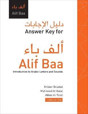 Answer Key for Alif Baa: Introduction to Arabic Letters and Sounds, Third Edition - Kristen Brustad,Mahmoud Al-Batal,Abbas Al-Tonsi - cover